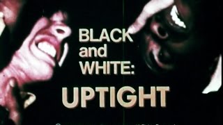 Black And White Uptight 1969  White Fragility Documentary Hosted By Robert Culp