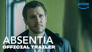 Absentia Season 1  Official Trailer  Prime Video