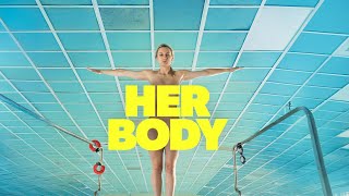 Her Body 2024  Trailer  Natlie Csarovsk