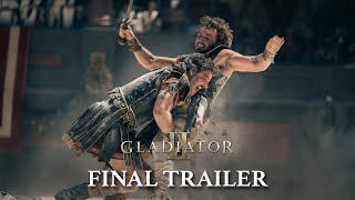 Gladiator II  Final Trailer 2024  Paul Mescal Pedro Pascal Denzel Washington Ridley Scott