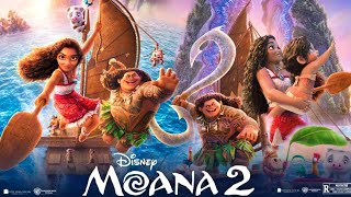 Moana 2 Full Movie 2024  Disney Animated Movie  Dwayne Johnson Aulii Cravalho  Review  facts