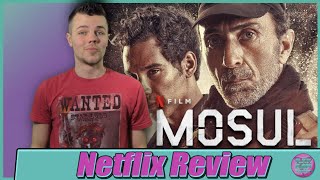 Mosul 2020 Netflix Movie Review