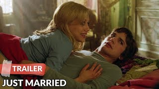 Just Married 2003 Trailer  Ashton Kutcher  Brittany Murphy