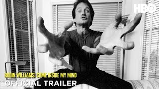 Robin Williams Come Inside My Mind 2018 Official Trailer  HBO