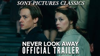 Never Look Away  Official US Trailer HD 2018