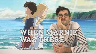 When Marnie Was There  Anime Review