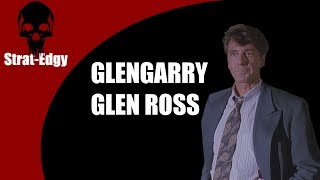 On Writing  The Power of Weakness Glengarry Glen Ross