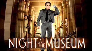Night at the Museum 2006 Film  Owen Wilson Ben Stiller  Robin Williams