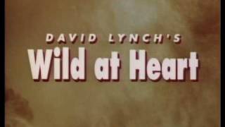 Wild at Heart 1990 Trailer