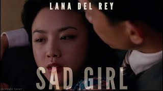 Sad Girl  Lana Del Rey  Lust Caution Tony Leung Chiu Wai Tang Wei