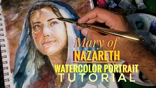 Mary of Nazareth  Watercolor Portrait Tutorial  Happy Birthday mama Mary