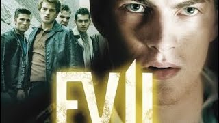 Trailer  EVIL 2003 Mikael Hfstrm Andreas Wilson