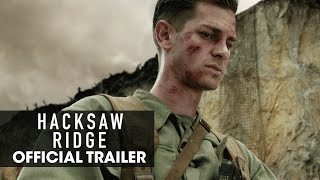 Hacksaw Ridge 2016 Official Trailer  Believe  Andrew Garfield