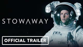 Stowaway  Official Trailer 2021 Anna Kendrick Daniel Dae Kim Toni Collette