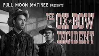 THE OXBOW INCIDENT 1943 Henry Fonda Dana Andrews NO ADS Film Noir Crime Drama Western