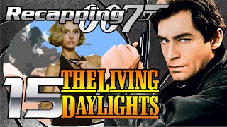 Recapping 007 15  The Living Daylights 1987 Review