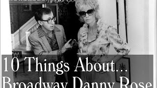 10 Things About Broadway Danny Rose 1984  Woody Allen Mia Farrow Trivia Locations Cameos