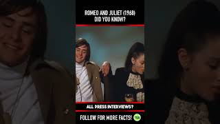 Did you know THIS about ROMEO AND JULIET 1968 Fact 3