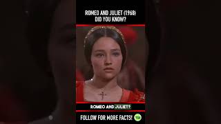 Did you know THIS about ROMEO AND JULIET 1968 Fact 1