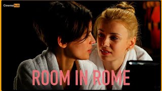 One Night in a Room in Rome Changes Everything for Two Women