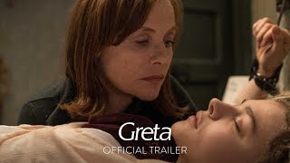 GRETA  Official Trailer  Focus Features