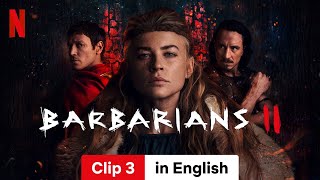 Barbarians Season 2 Clip 3  Trailer in English  Netflix