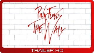 Pink Floyd The Wall  The Movie  1982  Trailer  Remastered