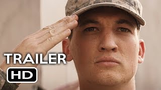 Thank You for Your Service Official Trailer 1 2017 Miles Teller Haley Bennett Biography Movie HD