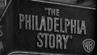 The Philadelphia Story  Trailer