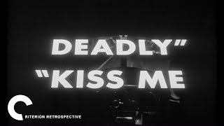 Criterion Retrospective  Kiss Me Deadly