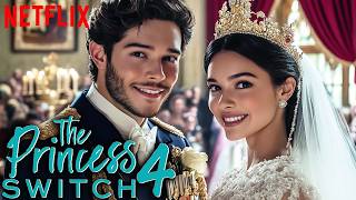 THE PRINCESS SWITCH 4 Teaser 2025 With Vanessa Hudgens  Sam Palladio