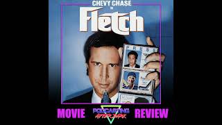 Fletch 1985 Review