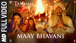 Full Video Maay Bhavani  Tanhaji The Unsung Warrior  Ajay Kajol  Sukhwinder S Shreya G