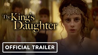 The Kings Daughter  Official Trailer 2022 Pierce Brosnan Kaya Scodelario