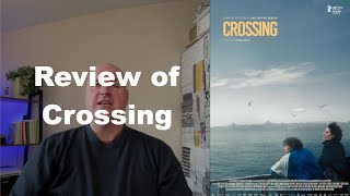 Crossing 2024  Levan Akin MOVIE REVIEW