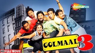 Golmaal 3 Full Movie  Ajay Devgan  Kareena Kapoor  Arshad Warsi  Shreyas  Kunal  Tushar