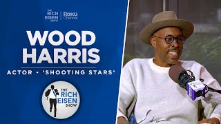 Wood Harris Talks Shooting Stars The Wire Denzel Tupac  More with Rich Eisen  Full Interview