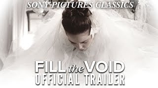 Fill the Void  Official Trailer 2013