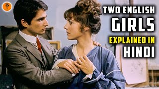 French Movie Explained in Hindi  Two English Girls 1971     9D Production