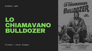 Trailer DE Lo Chiamavano Bulldozer Michele Lupo 1978