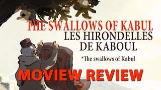 The The Swallows of Kabul 2019  Les Hirondelles de Kaboul  Teaser Trailer Review