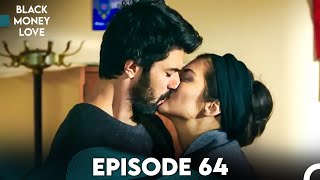 Black Money Love Episode 64 Urdu Dubbed  Kara Para Ak