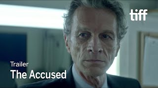 THE ACCUSED Trailer  TIFF 2018