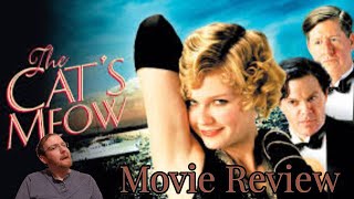 The Cats Meow 2001 Martin Movie Reviews A Solid Watch for Film History Buffs