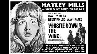 Whistle Down the Wind  British Crime drama Film  Hayley Mills Bernard Lee and Alan Bates