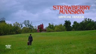 STRAWBERRY MANSION  Official US Trailer  In Theaters February 18 2022