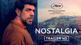 Nostalgia  Trailer 90 HD  Dal 25 Maggio al Cinema