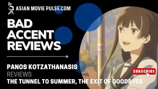 Bad Accent Reviews The Tunnel to Summer the Exit of Goodbyes 2022 by Tomohisa Taguchi