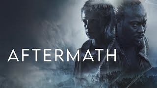 AFTERMATH Official Trailer 2024