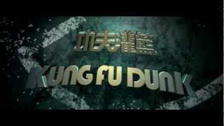 Kung Fu Dunk  Trailer 2008